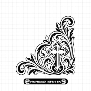 May include: Black and white corner design featuring a cross at the center, surrounded by ornate floral and scrollwork. The design includes the text "SVG PNG DXF PDF EPS JPG" in a black banner.