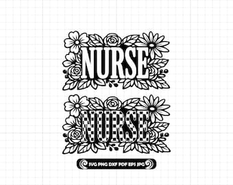 Floral Checkered Nurse SVG PNG DXF Design: Nurse Life Cut File