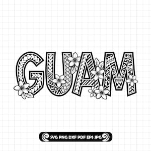 May include: A black and white graphic design featuring the word GUAM in bold, block letters. Each letter is filled with intricate tribal-inspired geometric patterns and decorated with several five-petaled plumeria flowers and leaves.