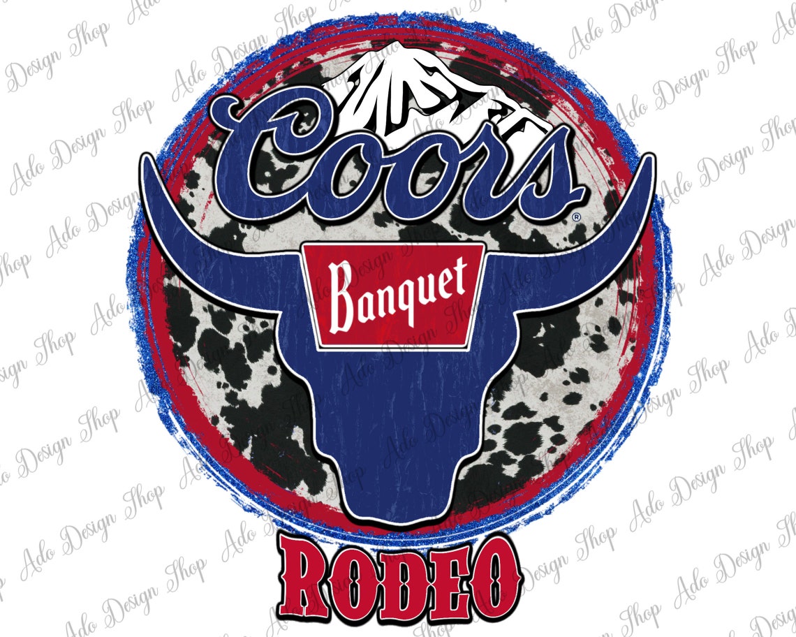 Coors Banquet Rodeo PngCoors Banquet Rodeo Sublimation Etsy