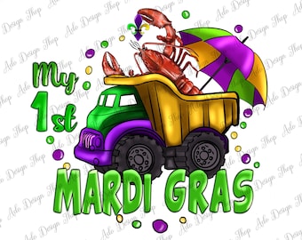 My First Mardi Gras Png Sublimation Design,Mardi Gras Png,Happy Mardi Gras Png,Mardi Gras Clipart Png, Mardi Gras Truck Png Downloads