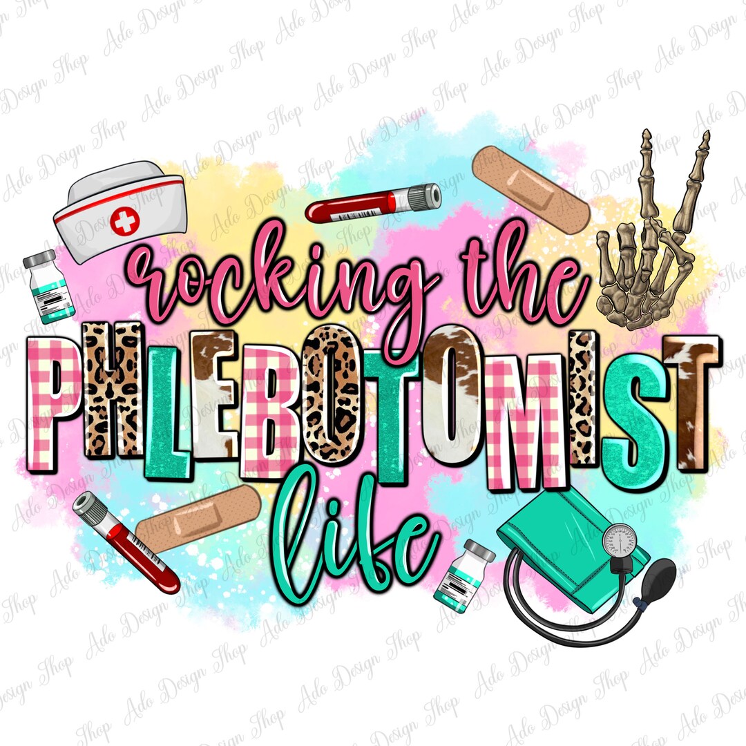 Rocking the Phlebotomist Life Png, Medical Png, Western Phlebotomist