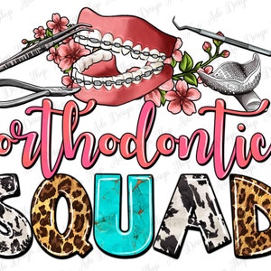 Escuadrón de ortodoncia png descarga de diseño de sublimación, png dental, vida dental png, png de ortodoncia, amor dental png, descarga de diseños sublimados
