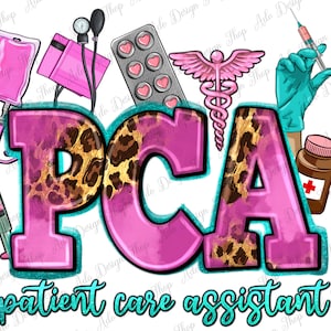 PCA Patient Care Assistant png sublimation design download, western PCA png, Nurse life png, Nursing png, sublimate designs download