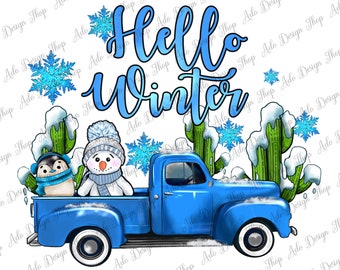 Hello Winter With Snowman And Truck Png Sublimation Design, Cozy Season Clipart, Winter Truck Png, Winter Snowman Png, Digital Download
