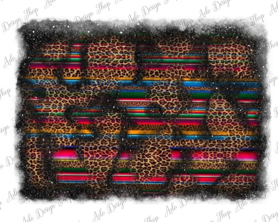 Western Leopard and Serape Background Png Sublimation Design