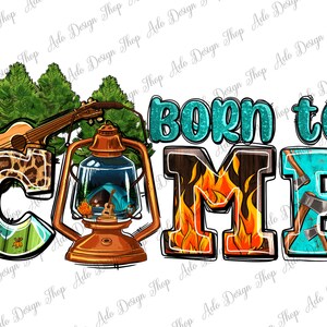 Born to Camp with guitar png sublimation design download, Camp png, Camp life png, western camper png, sublimate designs download