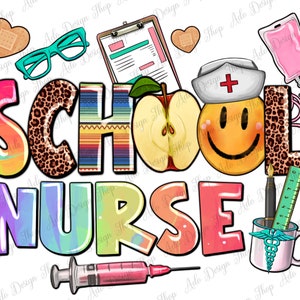 School Nurse png sublimation design download, back to school png, School life png, western school png, Nurse png, sublimate designs download