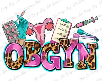 OBGYN Obstetrics And Gynecologist png sublimation design download, Medical png, western OBGYN png, Therapy png, sublimate designs download
