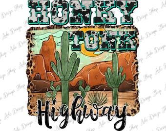 Honky Tonk Autobahn Png, Honky Tonk Png, Country Musik Png, Country Design, Musik Png, Sofort Download, Honky Tonk Clipart, Png Sublimation Design