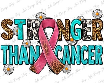 Stronger Than Cancer With Cancer Ribbon Png Sublimation Design, Breast Cancer Png, Cancer Awareness Png, Fight Cancer Png, Digital Download