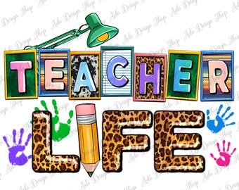 Teacher life png sublimation design download, back to school png, western Teacher png, Teacher life png, sublimate designs download