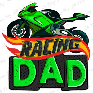 Racing Dad with racing motorcycle png sublimation design download, race day png, racing png, race png, Father&#39;s Day png, designs download