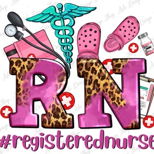 May include: Pink and leopard print letters spelling "RN" with a medical caduceus, a stethoscope, a blood pressure cuff, a pill bottle, and a clipboard. The text "#registerednurse" is below the letters.
