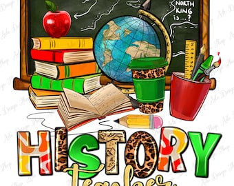 Profesor de Historia png descarga de diseño de sublimación, regreso a la escuela png, Día del Maestro png, Maestro amor png, descarga de diseños sublimados