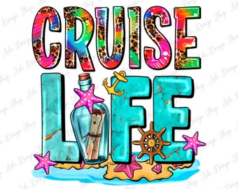 Cruise life png sublimation design download, tie dye cruise png, vacation png, hello summer png, summer vibes png,sublimate designs download