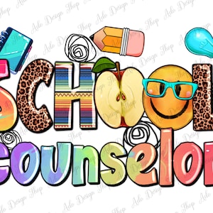 School Counselor png sublimation design download, back to school png, Counselor life png, Counselor png, sublimate designs download