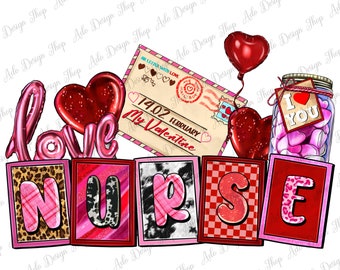 Valentine's Day Nurse png sublimation design download, Happy Valentine's png, Nurse life png, Nurse png, sublimate designs download