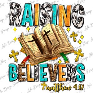 Raising Believers Matthew 4 17 Png Sublimation Design Download, Jesus ...