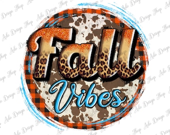 Herbst Vibes Png Sublimation Design, Herbst Vibes Png, Herbst Vibes Png, Kuhfell Herbst Vibes Png, Herbst Tartan Hintergrund, Instant Download