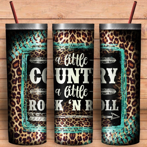 A little country a little rock'n roll 20oz skinny tumbler png, western tumbler png,Rock Music png,Rock'n Roll png,sublimate designs download