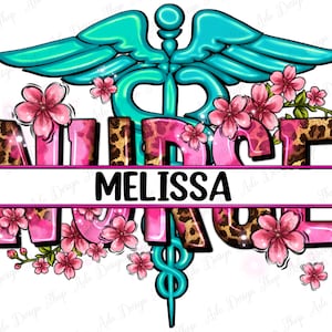 Personalized floral Nurse png sublimation design download, Nurse life png, Nursing png, Nurse png,custom name png,sublimate designs download