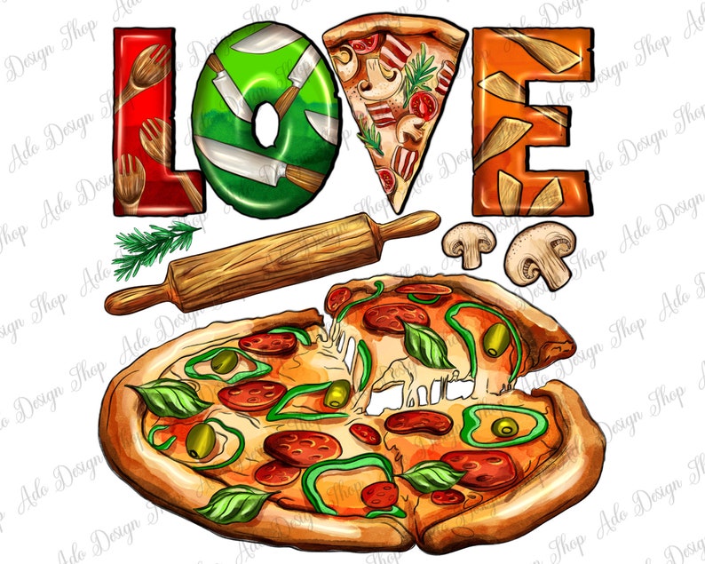 Love Pizza Png Sublimation Design Street Food Png Junk Food Etsy
