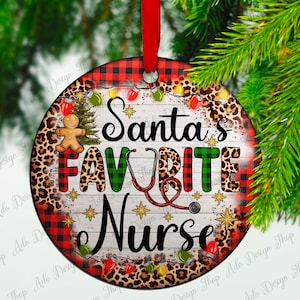 Santa&#39;s Favorite Nurse Ornament Png, Christmas Sublimation, Nurse Png,Santa Png,Xmas Ornament Png, Png Sublimation Designs, Instant Download