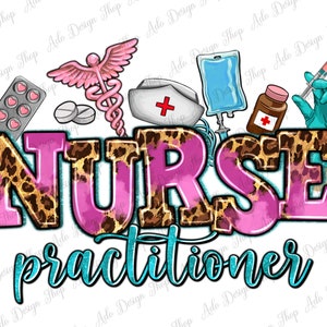 Nurse Practitioner png sublimation design download, Nurse png, Nurse life png, western Nurse png, sublimate designs download