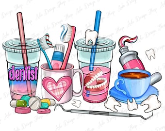 Dentist coffee cups png sublimation design download, Dental png, coffee love png, coffee time png, Dentist png, sublimate designs download