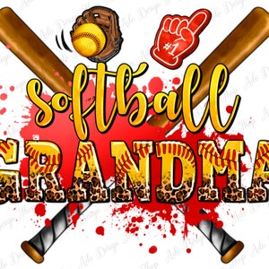 Softball Grandma png sublimation design download, Softball png, game day png, sport png, sports Grandma png, sublimate designs download