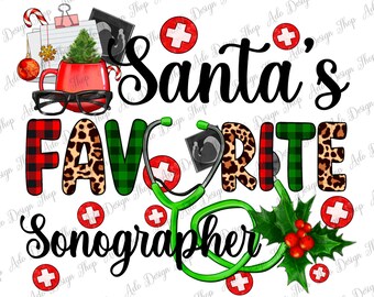Santa's favorite Sonographer png sublimation design download, Christmas Sonographer png, Santa Claus png, sublimate designs download