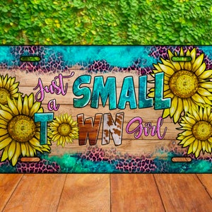Western Just a Small Town Girl Licence Plate Sublimation Design, Just a Girl Png, License Plate Png, Western License Plate Design Downloads