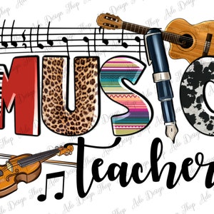 Music Teacher png sublimation design download, back to school png, western Music Teacher png, Teacher life png, sublimate designs download