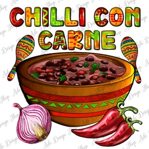 Chili Con Carne With Chili Pepper Png Sublimation Design, Mexican Con Carne Png, Mexican Food Png, Mexican Street Food Png, Instant Download