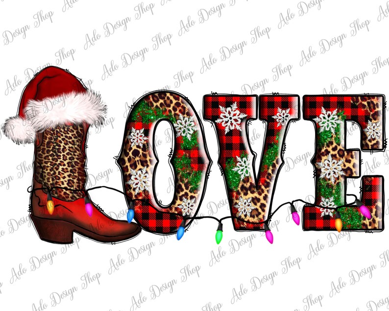 May include: Red and black buffalo plaid letters spelling "LOVE" with a leopard print and green holly accents. The letters are decorated with white snowflakes and have a string of colorful lights. A red cowboy boot with a white fur trim and leopard print is to the left of the letters.