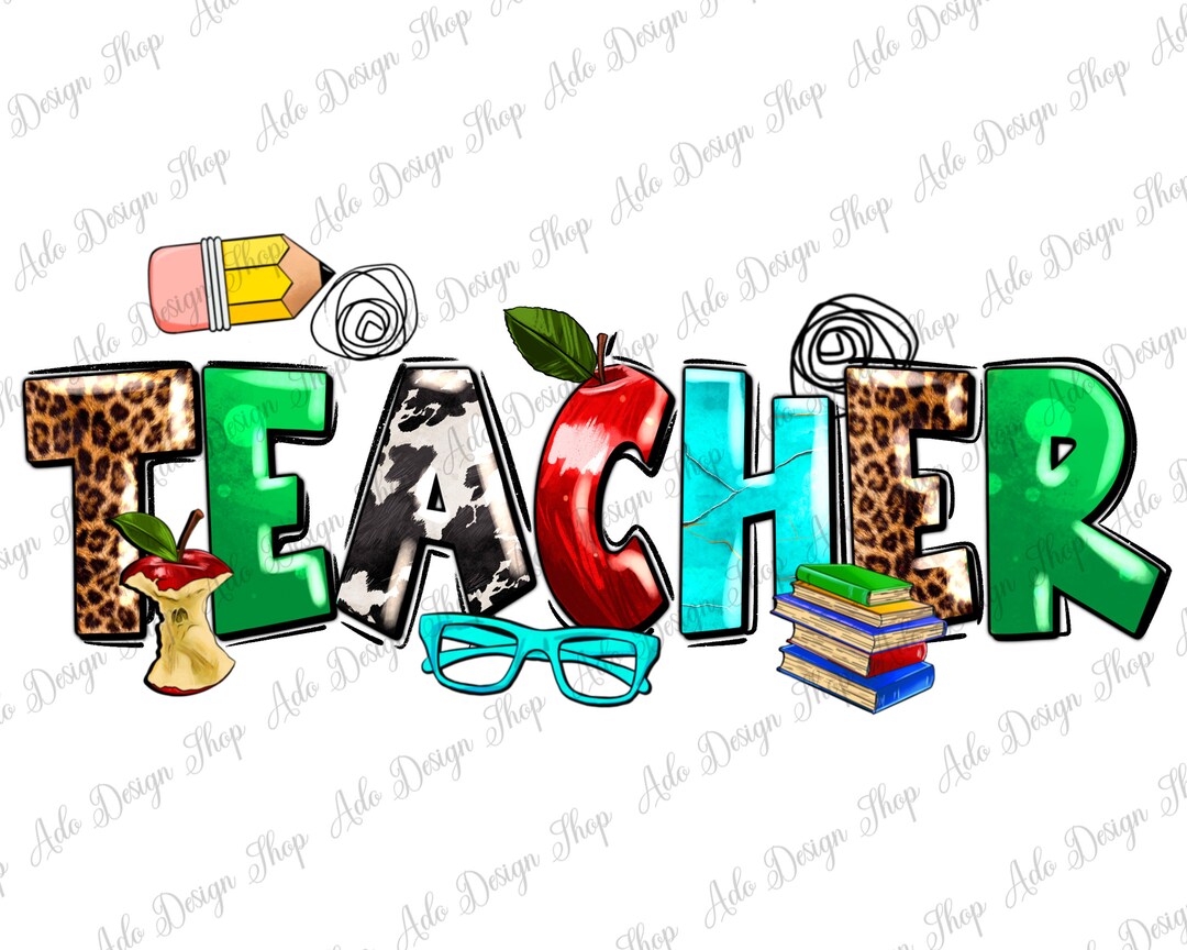 Teacher Png Sublimation Design Download Back to School Png - Etsy