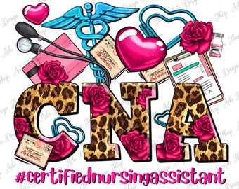 Valentine&#39;s Day CNA Certified Nursing Assistant png sublimation design download, Happy Valentine&#39;s png, Nurse png,sublimate designs download