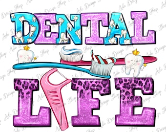 Dental Life With Teeth Png Sublimation Design, Dental Life Png, Dentist Love Png, Dentist Life Png,Leopard Dentist Life Png,Instant Download