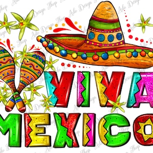 Viva Mexico Sombrero Png Design Sublimation Design (Instant Download