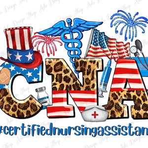 4th of July CNA Certified Nursing Assistant png sublimation design download, CNA Nurse png, 4th of July png, sublimate designs download