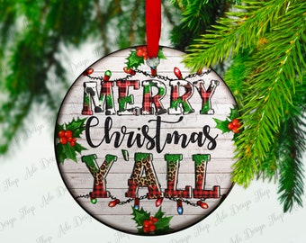 Merry Christmas Y'all Ornament Png Sublimation Design, Christmas Png, Christmas Ornament Png, Sublimate Design Downloads