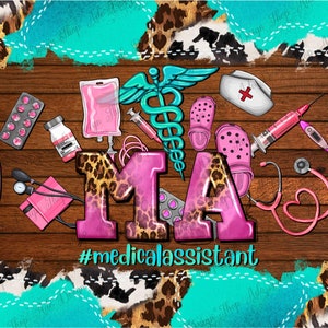 May include: A pink and leopard print design with the letters "MA" and the text "#medicalassistant". The design includes medical symbols like a stethoscope, a syringe, a thermometer, and a blood pressure cuff.
