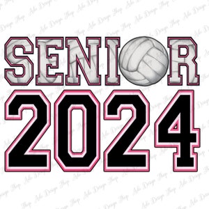 Senior Volleyball 2024 Png Sublimation Design Download, Class of 2024 ...