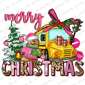 Merry Christmas png sublimation design download, school bus png, Happy New Year png, western Christmas png, sublimate designs download