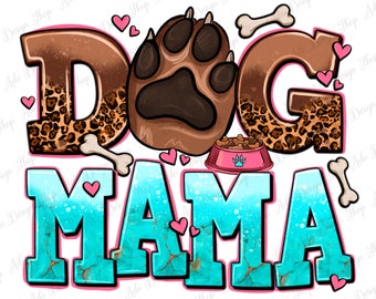 Hund Mama png Sublimation Design herunterladen, Mama png Design, Muttertag png, Mama Leben png, Tier png, sublimieren Designs herunterladen