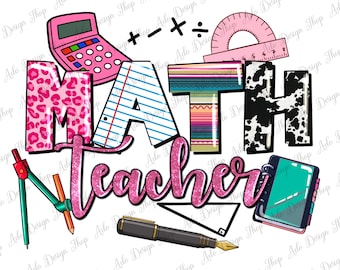 Math Teacher png sublimation design download, back to school png, western Math Teacher png, Teacher life png, sublimate designs download