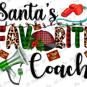 Santa&#39;s Favorite Coach Png Sublimation Design, Merry Christmas Png, Santa Claus Png, Santa&#39;s Coach Png, Christmas Vibes Png,Digital Download