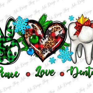 Peace Love Dental For Christmas Png Sublimation Design, Dental Life Png, Dentist Png, Dentist Life Png,Christmas Dental Png,Instant Download