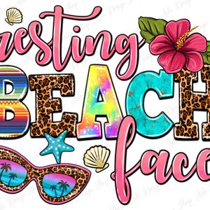 Resting beach face png sublimation design download, hello summer png, summer vibes png, beach time png, sublimate designs download